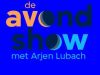 De Avondshow met Arjen LubachDe MiddagAvondshow met Arjen Lubach LIVE