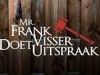 Mr. Frank Visser doet UitspraakKeukendrama