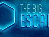 The Big Escape25-3-2019