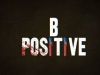 B PositiveForeign Bodies