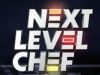 Next Level ChefWelcome to the Next Level