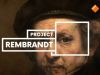 Project Rembrandt van NPO 1 gemist